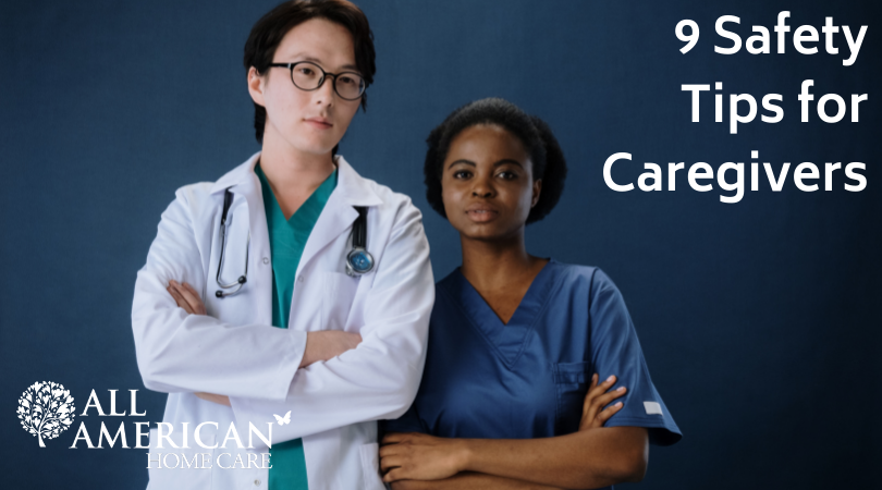 9 Safety Tips for Caregivers - LLC AAHC