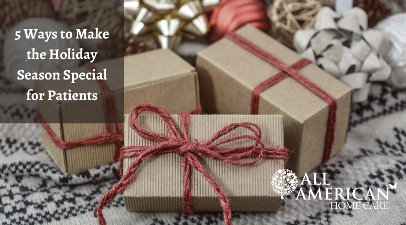 5 Ways to Make the Holiday Season Special for Patients