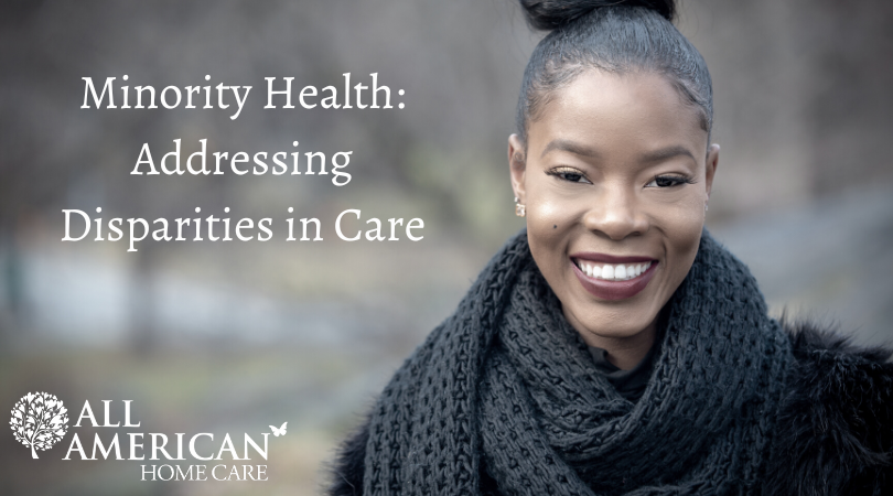 Minority Health: Addressing Disparities in Care