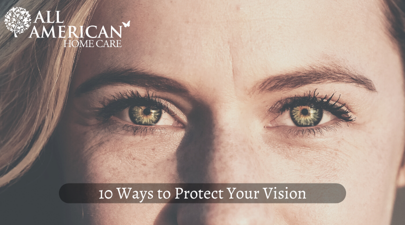 9 Ways to Protect Your Vision