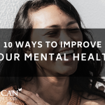 10 Ways to Improve Your Mental Health
